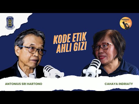 Kode Etik Ahli Gizi | PERSAGI Kabupaten Nias PODCAST Eps. 14